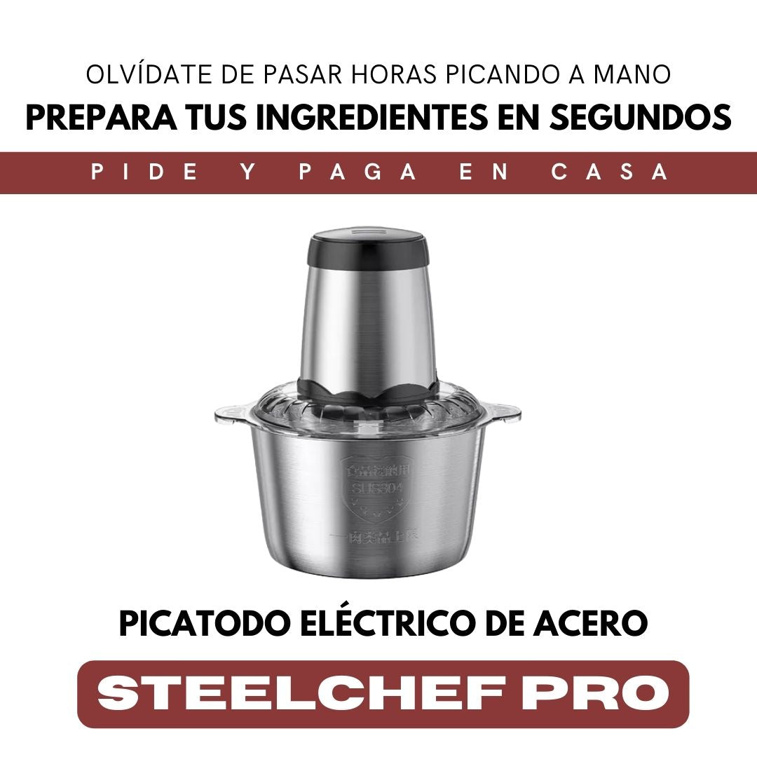 Picadora Eléctrica de Acero Inoxidable STEELCHEF PRO®